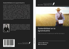 Sostenibilidad en la agroindustria - Martínez, Leticia; Neves, Marcos
