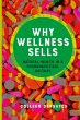 Why Wellness Sells - Bild 1