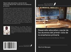 Desarrollo educativo y social de los alumnos del primer ciclo de la enseñanza primaria - Mjengwa, Manfred