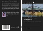 Desarrollo del potencial hidroeléctrico Desarrollo del potencial hidroeléctrico