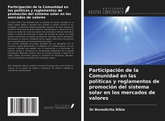 Participación de la Comunidad en las políticas y reglamentos de promoción del sistema solar en los mercados de valores - Dibia, Benedictta