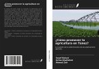 ¿Cómo promover la agricultura en Túnez?