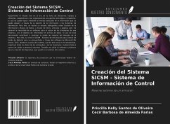 Creación del Sistema SICSM - Sistema de Información de Control - Santos de Oliveira, Priscilla Kelly; Almeida Farias, Cecir Barbosa de