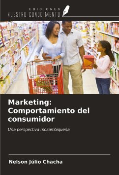 Marketing: Comportamiento del consumidor - Chacha, Nelson Júlio