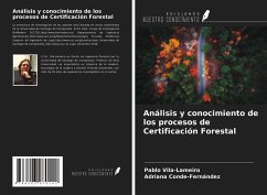 Análisis y conocimiento de los procesos de Certificación Forestal - Vila-Lameiro, Pablo; Conde-Fernández, Adriana