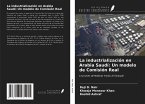 La industrialización en Arabia Saudí: Un modelo de Comisión Real