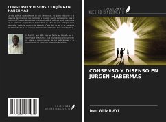 CONSENSO Y DISENSO EN JÜRGEN HABERMAS - Biayi, Jean Willy