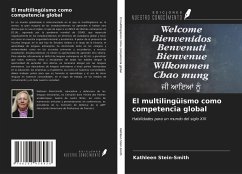 El multilingüismo como competencia global - Stein-Smith, Kathleen