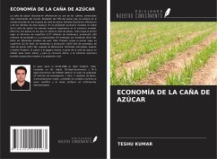 ECONOMÍA DE LA CAÑA DE AZÚCAR - Kumar, Teshu