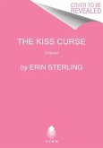 The Kiss Curse