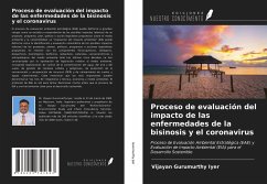 Proceso de evaluación del impacto de las enfermedades de la bisinosis y el coronavirus - Gurumurthy Iyer, Vijayan