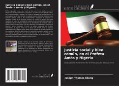 Justicia social y bien común, en el Profeta Amós y Nigeria - Ekong, Joseph Thomas