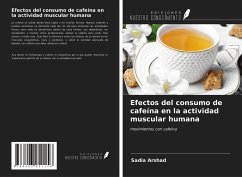 Efectos del consumo de cafeína en la actividad muscular humana - Arshad, Sadia