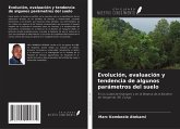 Evolución, evaluación y tendencia de algunos parámetros del suelo