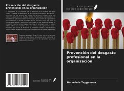 Prevención del desgaste profesional en la organización - Tsyganova, Nadezhda