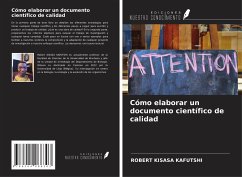 Cómo elaborar un documento científico de calidad - Kisasa Kafutshi, Robert