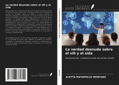 La verdad desnuda sobre el vih y el sida - Monyake, Aletta Matopollo