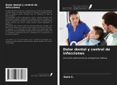 Dolor dental y control de infecciones