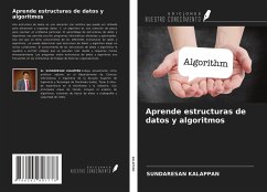 Aprende estructuras de datos y algoritmos - Kalappan, Sundaresan