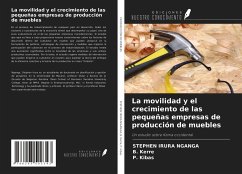 La movilidad y el crecimiento de las pequeñas empresas de producción de muebles Cover La movilidad y el crecimiento de las pequeñas empresas de producción de muebles