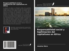 Responsabilidad social y legitimación del capitalismo en África - Were, Anzetse