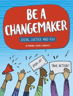 Be a Changemaker - Gonzalez, Maribel Valdez