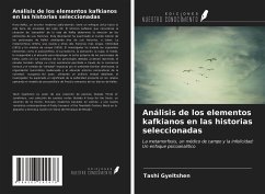 Análisis de los elementos kafkianos en las historias seleccionadas - Gyeltshen, Tashi