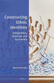 Constructing Ethnic Identities: Immigration, Festivals and Syncretism