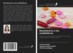 Resistencia a los antibióticos - Azouzi, Farah; Said Laatiri, Houyem; Bouallègue, Olfa