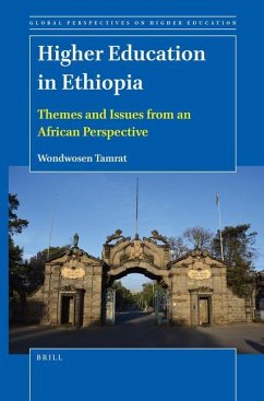 Higher Education in Ethiopia: Themes and Issues from an African Perspective - Tamrat, Wondwosen