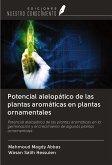 Potencial alelopático de las plantas aromáticas en plantas ornamentales