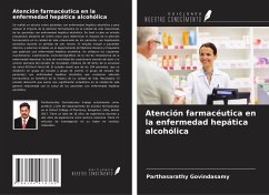 Atención farmacéutica en la enfermedad hepática alcohólica - Govindasamy, Parthasarathy; Shivanna, Naveen; Madineni, Niveditha