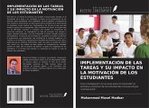 IMPLEMENTACIÓN DE LAS TAREAS Y SU IMPACTO EN LA MOTIVACIÓN DE LOS ESTUDIANTES