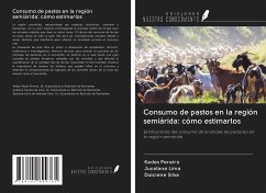 Consumo de pastos en la región semiárida: cómo estimarlos - Pereira, Kedes; Lima, Jucelane; Silva, Dulciene