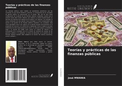 Teorías y prácticas de las finanzas públicas - Mwania, José