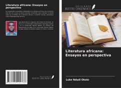 Literatura africana: Ensayos en perspectiva - Okolo, Luke Ndudi