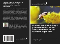 Estudios sobre la ecología y la morfometría de las abejas melíferas de las ecozonas nigerianas - Ajao, Adeyemi