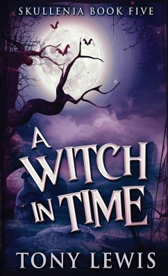 A Witch in Time - Lewis, Tony