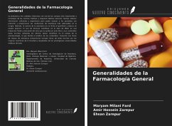 Generalidades de la Farmacología General - Milani Fard, Maryam; Zarepur, Amir Hossein; Zarepur, Ehsan