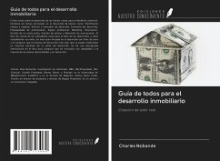 Guía de todos para el desarrollo inmobiliario - Nsibande, Charles