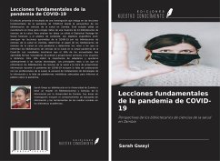 Lecciones fundamentales de la pandemia de COVID-19 - Gwayi, Sarah