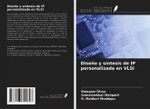 Diseño y síntesis de IP personalizada en VLSI