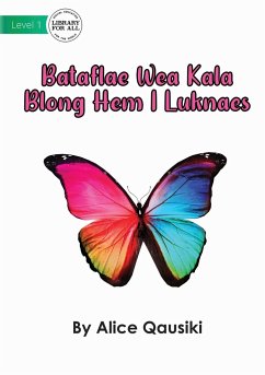 A Colourful Butterfly - Bataflae Wea Kala Blong Hem I Luknaes - Qausiki, Alice