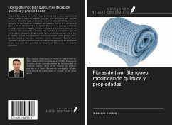 Fibras de lino: Blanqueo, modificación química y propiedades - Emam, Hossam