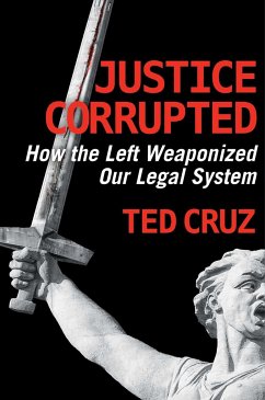 Justice Corrupted - Cruz, Ted