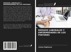RIESGOS LABORALES Y ENFERMEDADES DE LOS PINTORES - Righteous, Innime