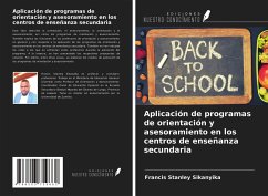 Aplicación de programas de orientación y asesoramiento en los centros de enseñanza secundaria - Stanley Sikanyika, Francis