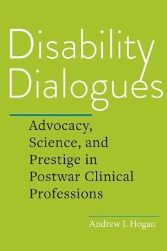 Disability Dialogues - Hogan, Andrew J.