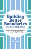 Building Better Boundaries