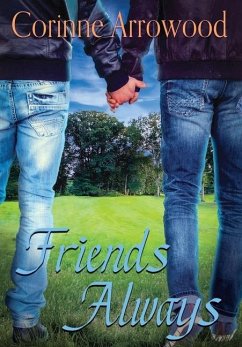 Friends Always - Arrowood, Corinne